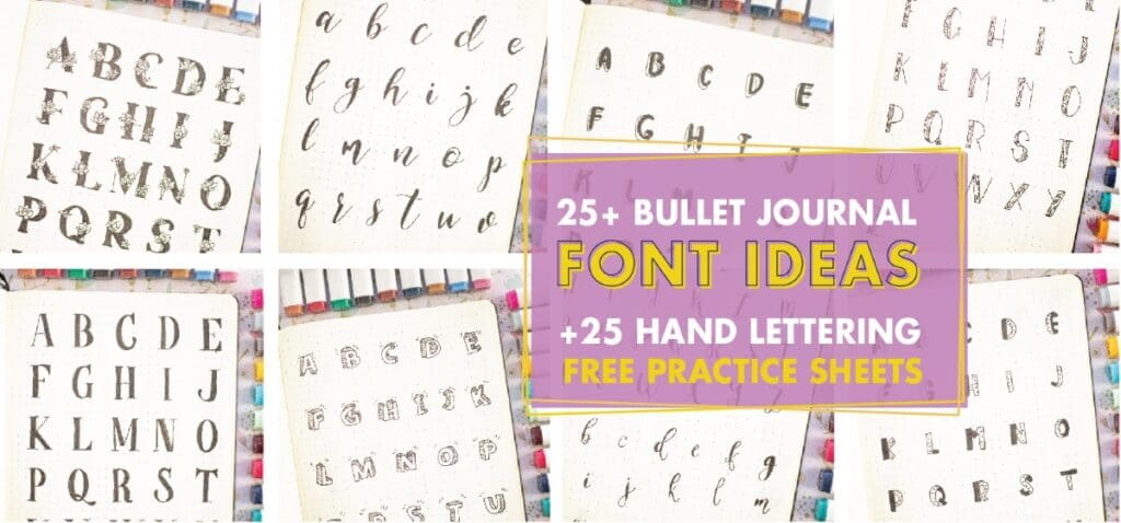 25 Best Bullet Journal Font Ideas 25 Free Lettering Practice Sheets