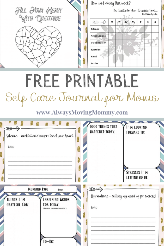 Free Printable Self Care Journal For Moms Always Moving Mommy 