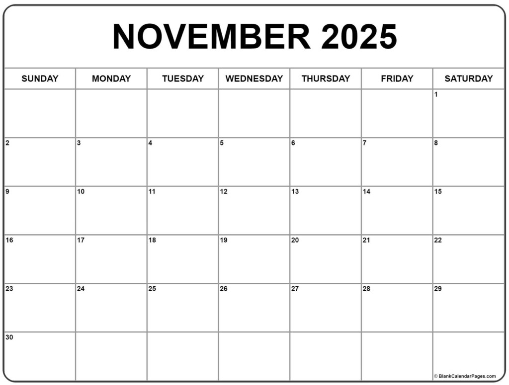 November 2025 Calendar Blank A Comprehensive Guide To Planning Your 